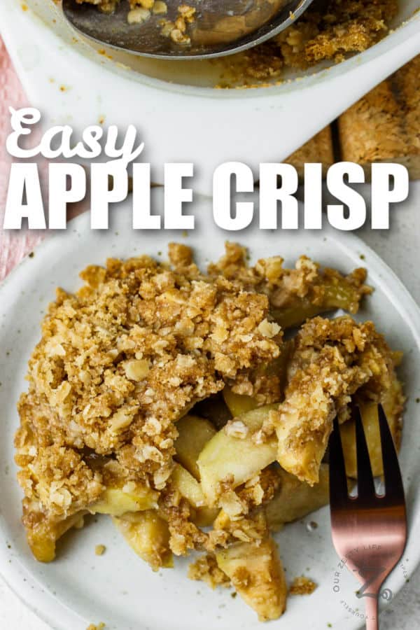 close up of Apple Crisp Recipe with a title