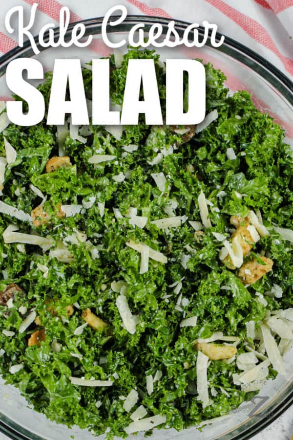 close up of Kale Caesar Salad in a bowl with a title