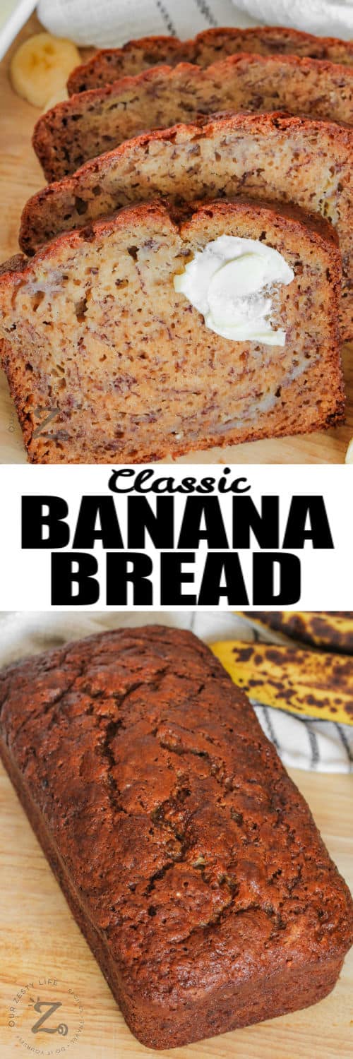 loaf of Nut-Free Banana Bread and slices with butter on it with a title