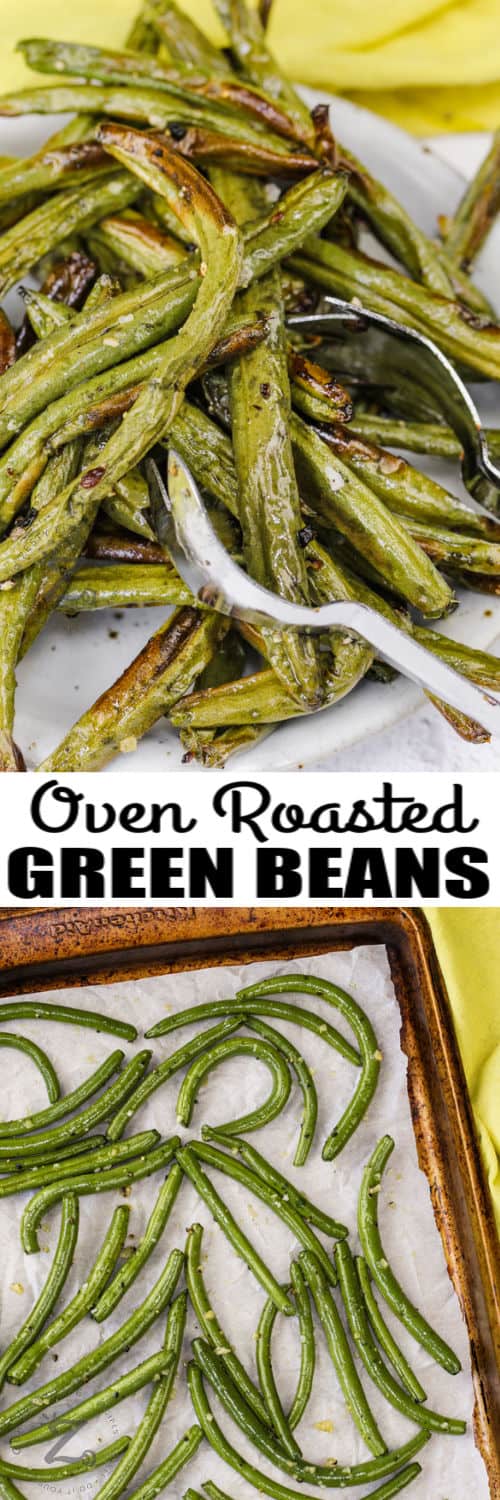 Roasted Green Beans on a baking sheet and plated with a title