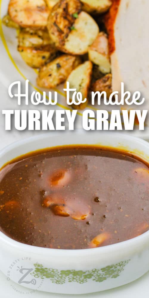 Turkey Gravy with turkey plated in the background with writing