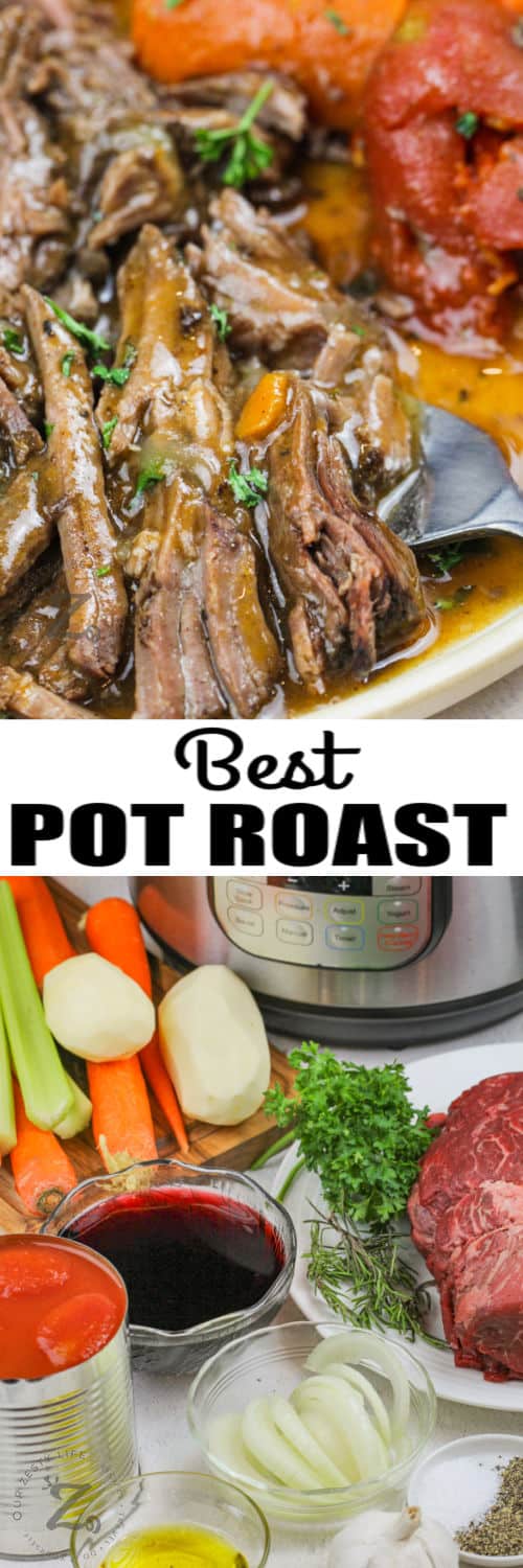 ingredients to make Instant Pot Pot Roast with plated dish and writing