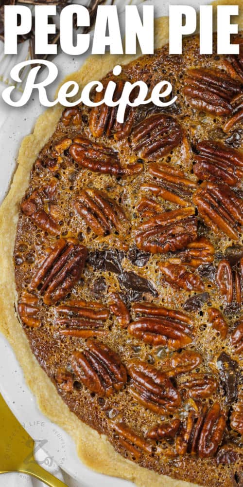 top view of Dark Chocolate Pecan Pie with a title