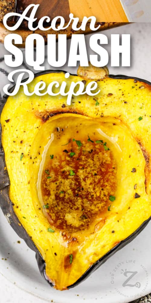 Roasted Acorn Squash on a plate, with writing