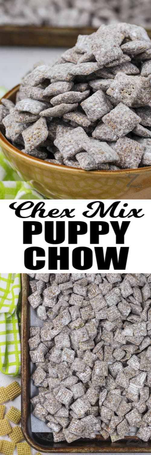 Puppy Chow on a baking sheet and in a brown bowl with writing