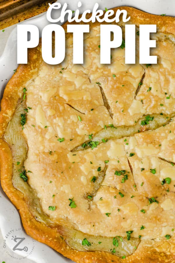 baked Chicken Pot Pie with a title