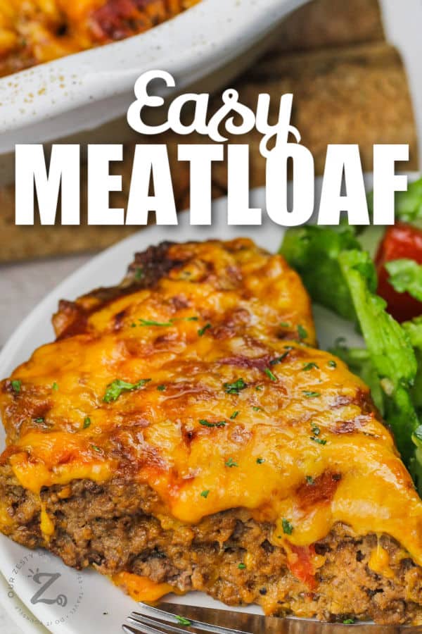 slice of Quick Easy Meatloaf on a plate with a title