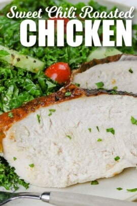Sweet Chili Roasted Chicken (Easy Recipe!) - Our Zesty Life