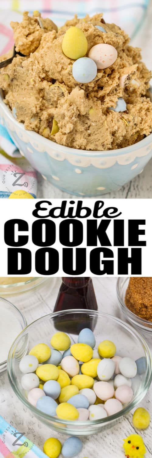 ingredients to make Easter Edible Cookie Dough with plated dish and writing