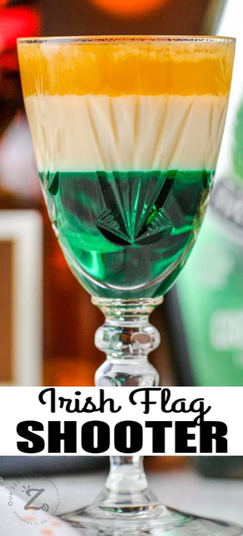 glass of Irish Flag Shooter with writing