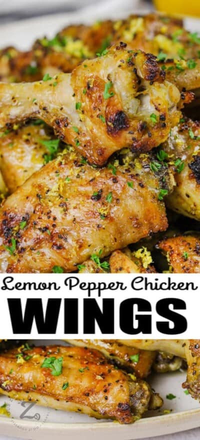 Lemon Pepper Chicken Wings (Zesty, Tangy & Delicious!) - Our Zesty Life