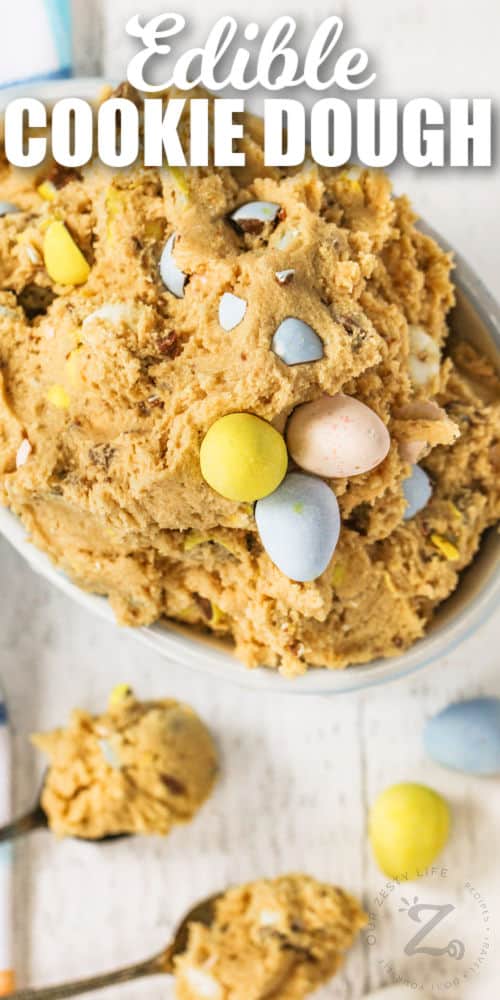 bowl of mini eggs Easter Edible Cookie Dough with writing