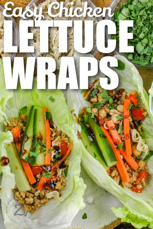 open Chicken Lettuce Wraps with ingredients and a title
