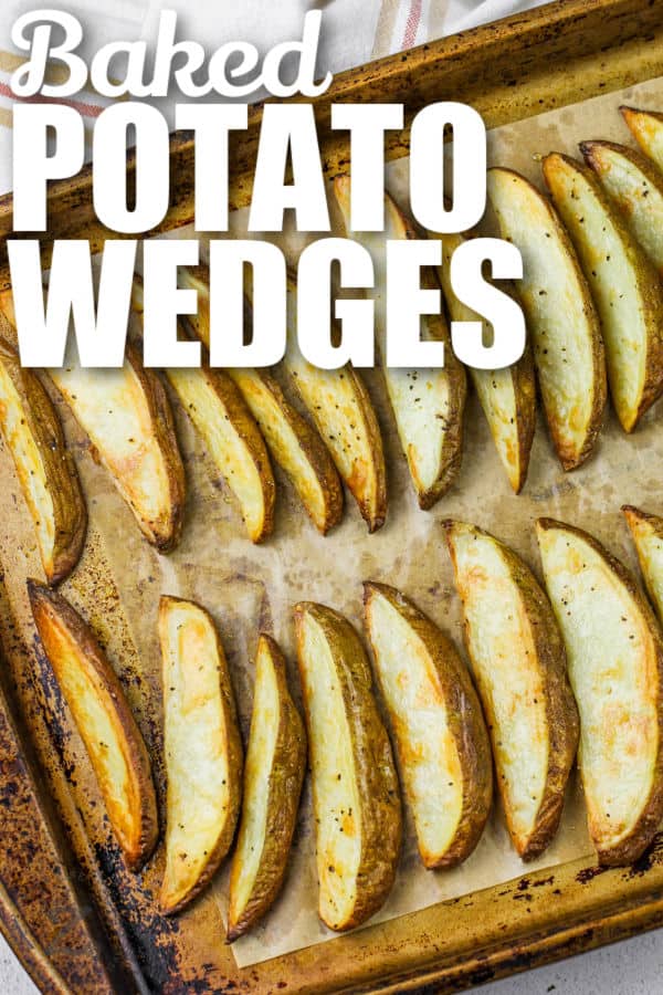 baked Potato Wedges on a baking sheet with a title