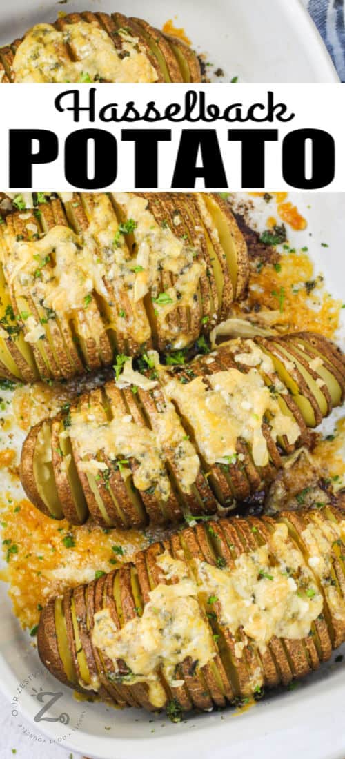 baked Hasselback Potatoes with writing