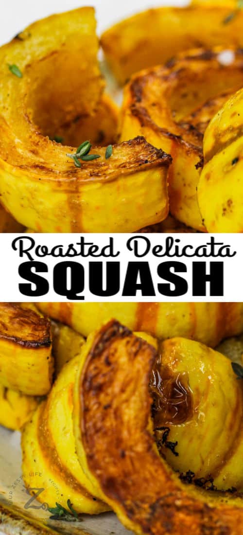 close up of Roasted Delicata Squash with a title