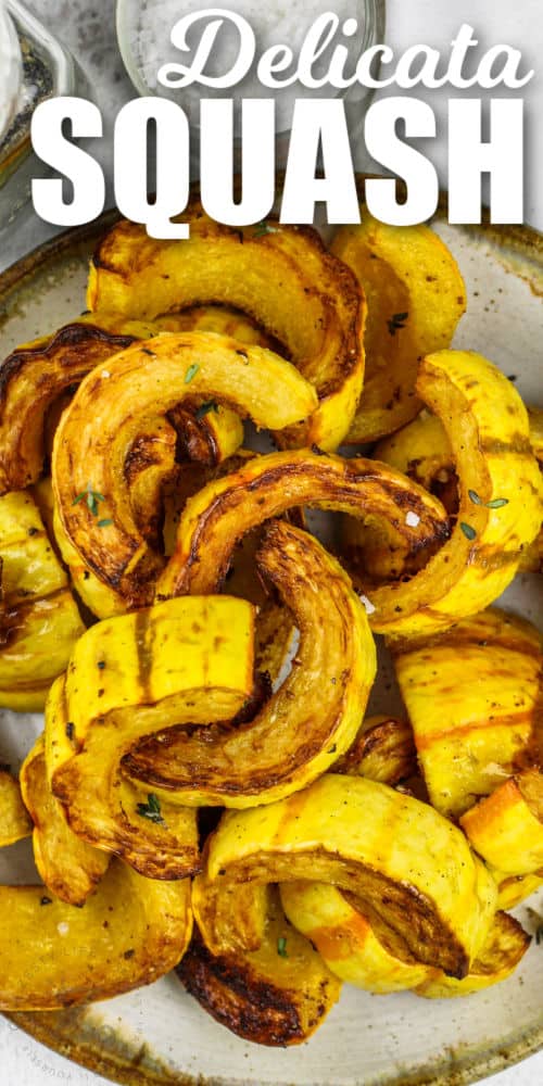 plated Roasted Delicata Squash with writing