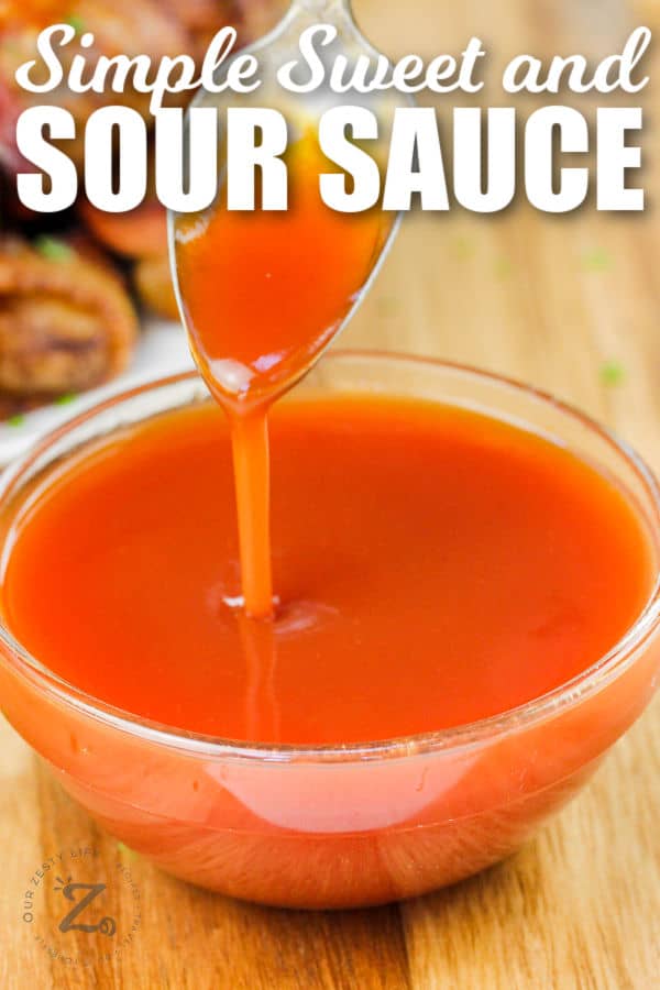 bowl of Simple Sweet and Sour Sauce with a title