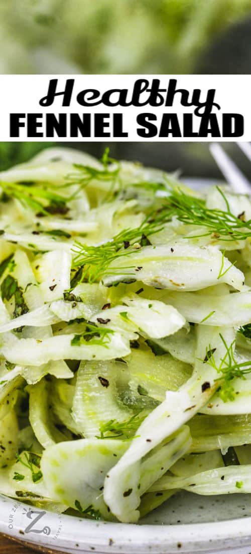 close up of Fennel Salad with writing