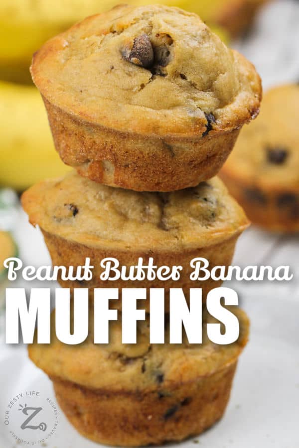pile of Peanut Butter Banana Muffins with writing
