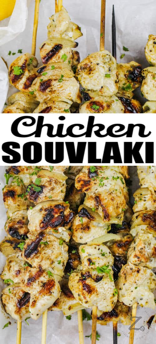 close up of cooked Chicken Souvlaki with writing
