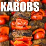 close up of Beef Kabobs with writing