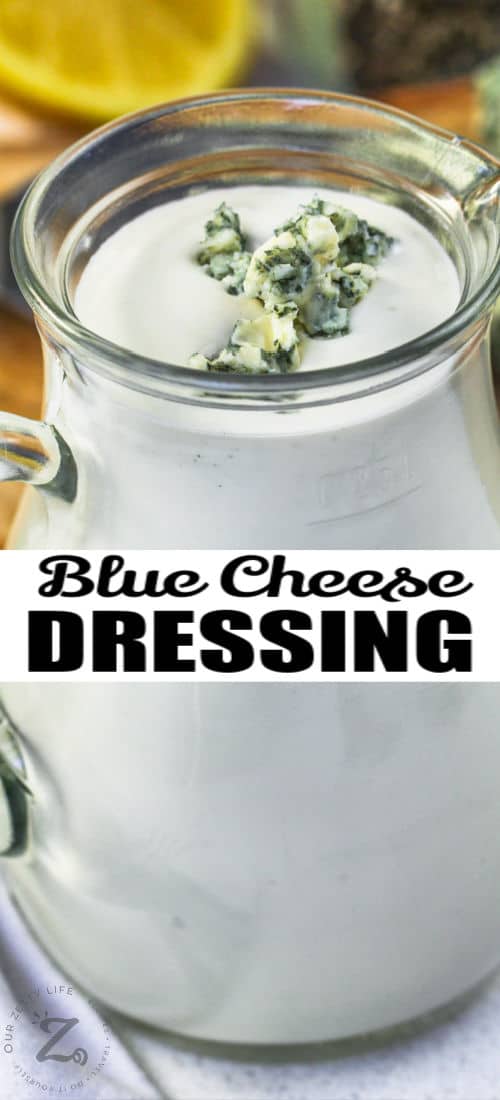 close up of Blue Cheese Dressing in a jar with writing