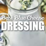 close up of Blue Cheese Dressing with a title