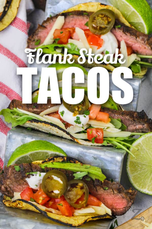 cooked Flank Steak Tacos with a title