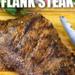 cooked Grilled Flank Steak with writing