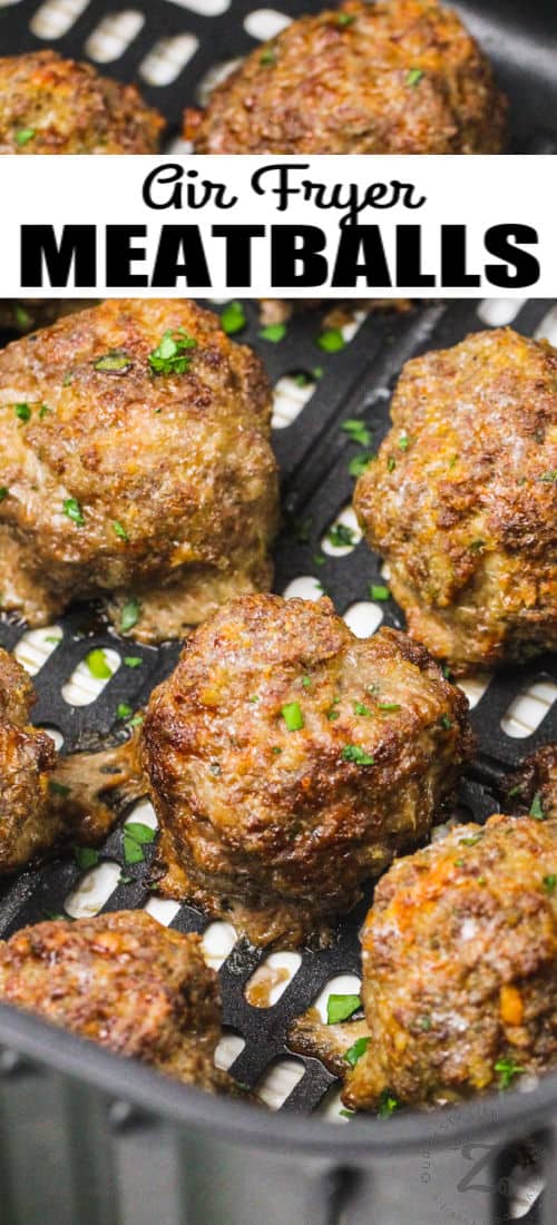 close up of Air Fryer Meatballs in the fryer with writing
