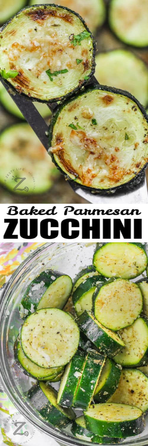 Baked Parmesan Zucchini ingredients in a bowl and cooked with writing