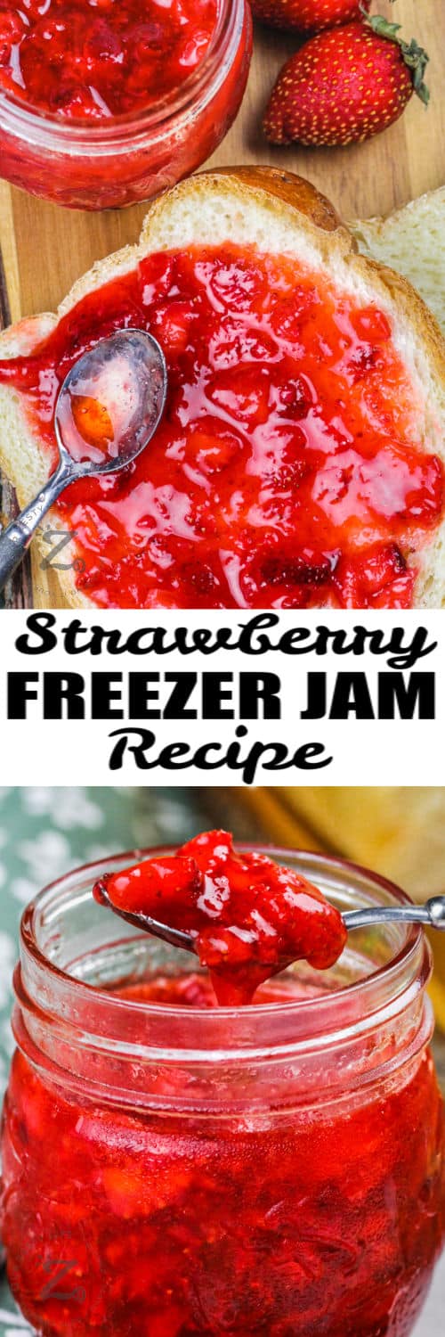 Strawberry Freezer Jam Recipe on toast and in a jar with a title