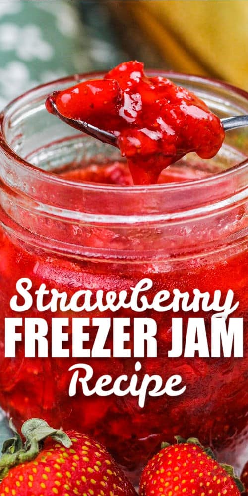 close up of Strawberry Freezer Jam Recipe with writing