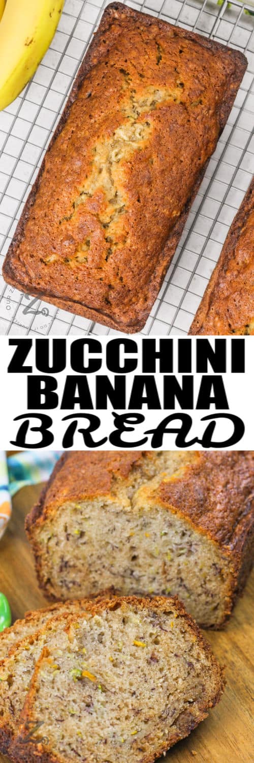 Zucchini Banana Bread cooling on a rack and sliced with writing