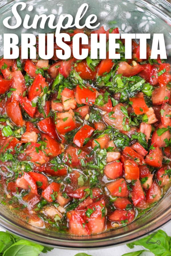 close up of Best Bruschetta Recipe with a title