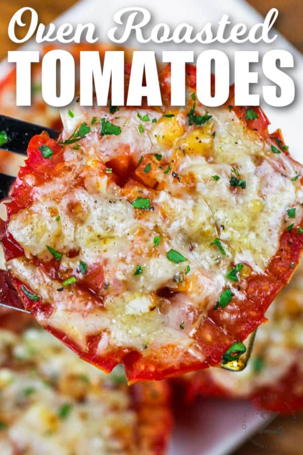 close up of Easy Baked Tomatoes with a title