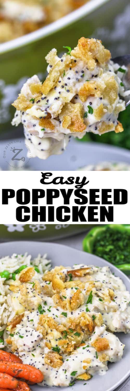 plated Easy Poppyseed Chicken and some on a fork with a title