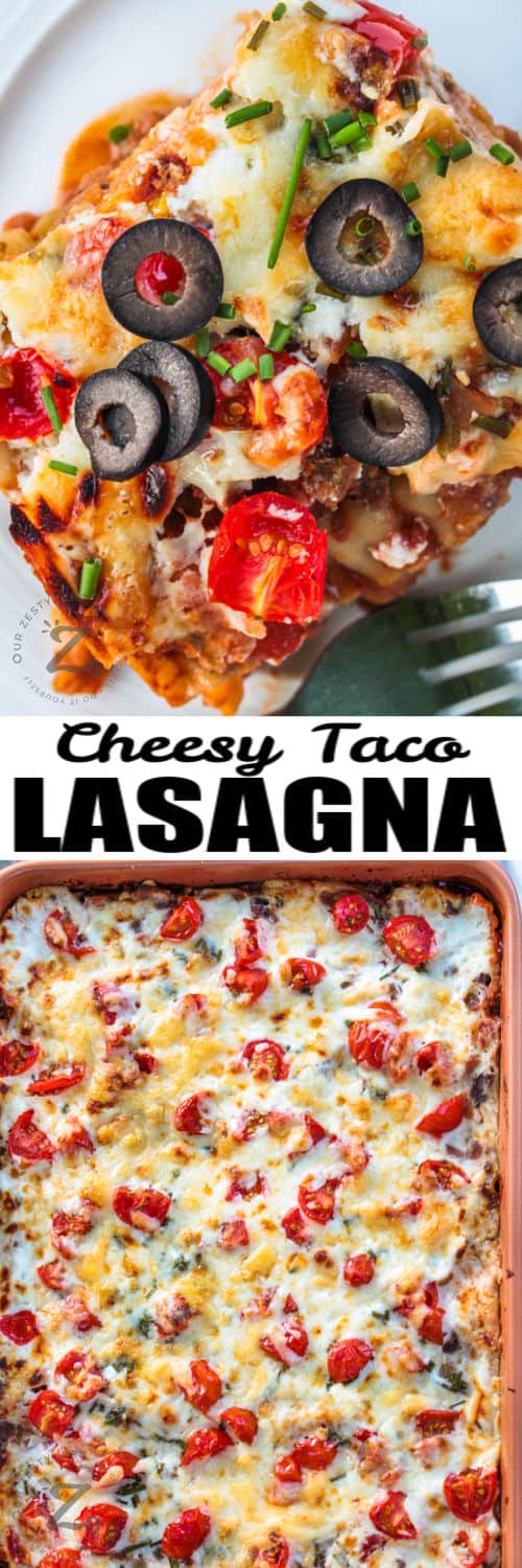 baked Mexican Lasagna in the dish and a slice plated with writing