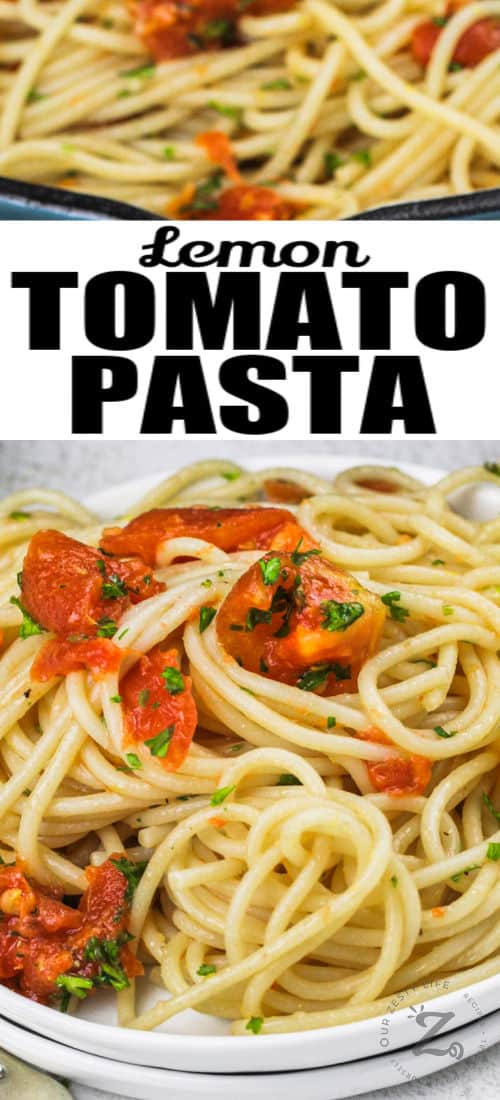simple lemon tomato pasta in a white bowl with a skillet of pasta in the background, with a title