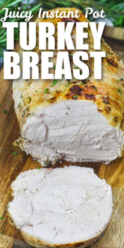 Instant Pot Turkey Breast Roast (Quick & Easy!) - Our Zesty Life