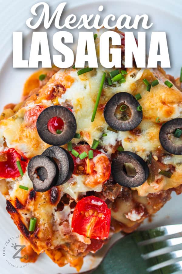 plated Mexican Lasagna with writing