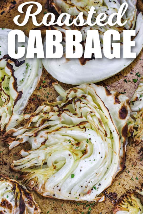 cooked Roasted Cabbage on a sheet pan with a title
