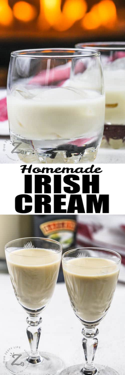 Homemade Irish Cream on ice and in glasses with writing