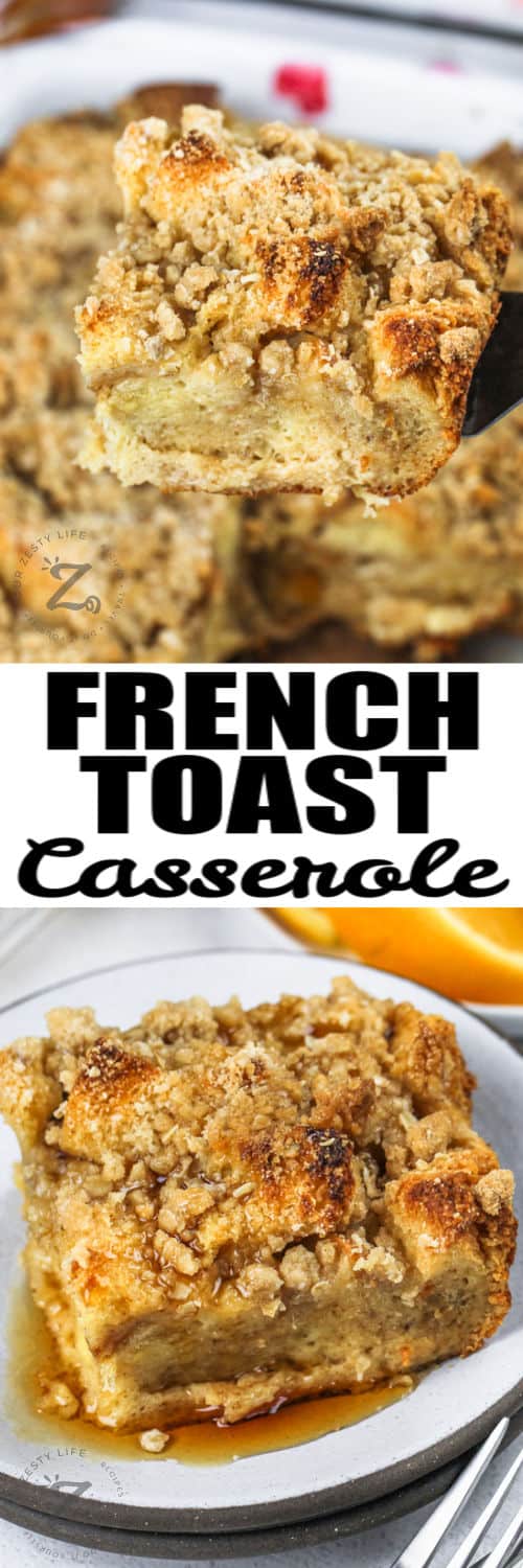 taking a slice of Overnight French Toast Casserole and plated slice with a title