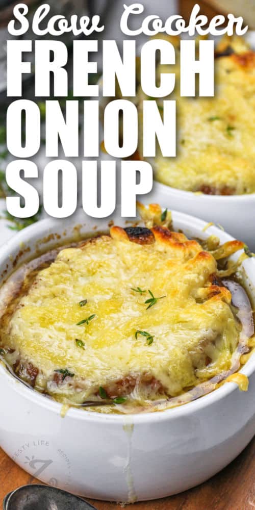 plated Crockpot French Onion Soup with a title