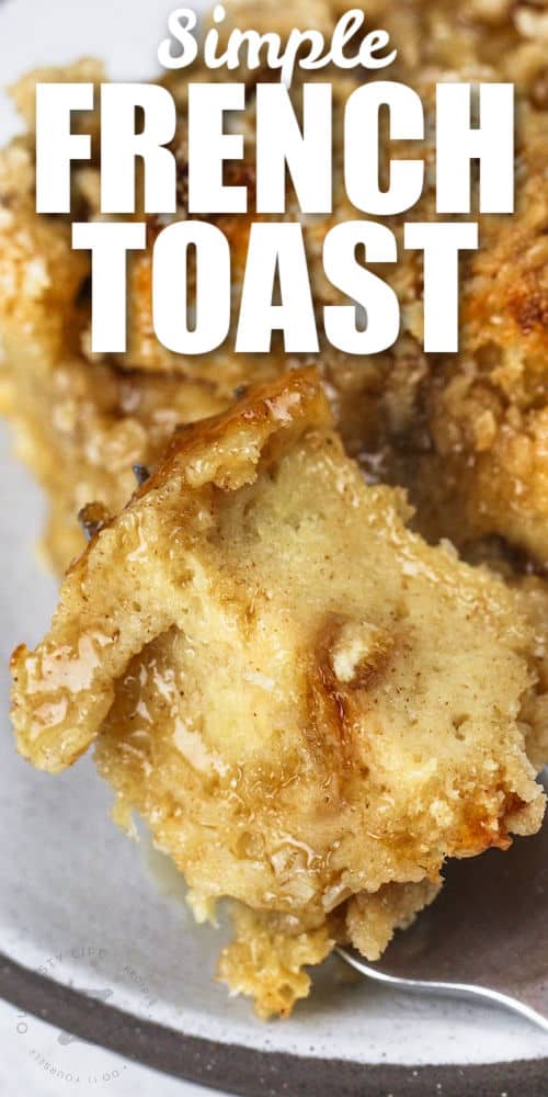 close up of Overnight French Toast Casserole with writing