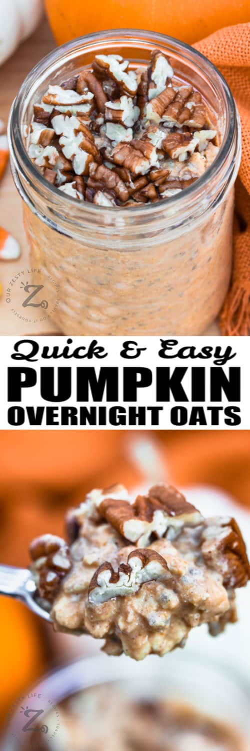 Pumpkin Overnight Oats in a jar and on a spoon with writing