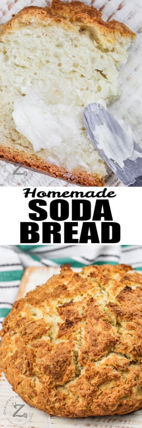 loaf of Irish Soda Bread and a slice with butter with a title
