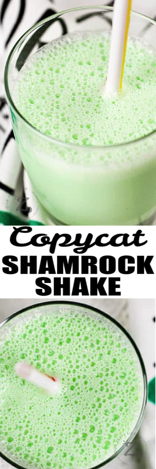 copycat shamrock shake in a clear glass with a straw, and a top view of the shake under the title